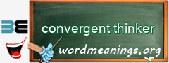 WordMeaning blackboard for convergent thinker